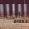 Six Americans Follow in the Footsteps of Dead Migrants in ‘Borderland’