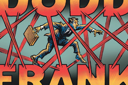 Four Years of Dodd-Frank Damage